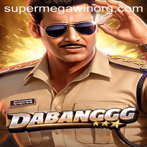 DABANGGG: Unveiling the Exciting World of SUPERMEGAWIN