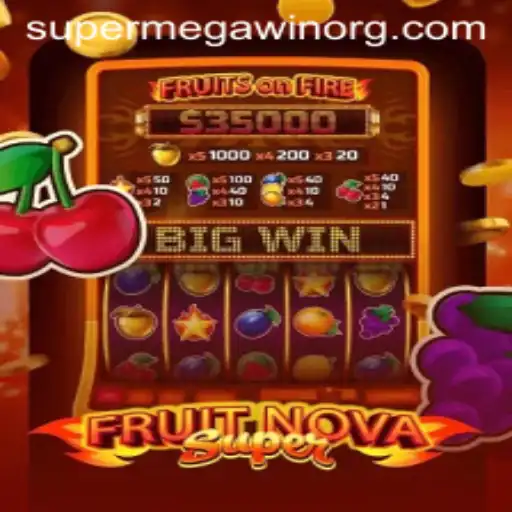 FruitNovaSuper: The Ultimate Gaming Experience with SUPERMEGAWIN